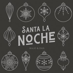 Multitracks - "Majo y Dan - Santa La Noche"