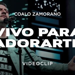 Multitracks - Coalo Zamorano - Vivo Para Adorarte