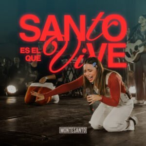 Multitracks - Santo es el que Vive - Montesanto