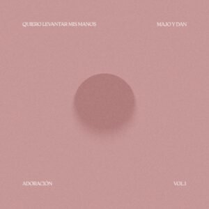 Multitracks   - Quiero Levantar Mis Manos - Majo y Dan